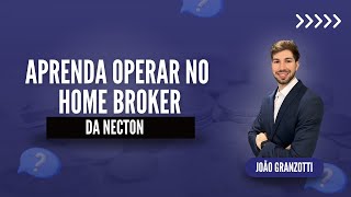 Aprenda como operar no Home Broker da Necton [upl. by Yeo409]