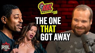 The One That Got Away  RBL Weekly Ep 108 [upl. by Orly]