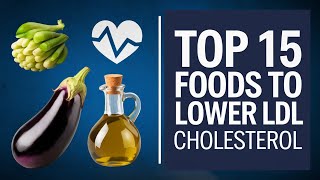 15 Foods to Lower LDL Cholesterol Levels  Healthy Natural Cures  Healthy Natural Remedies [upl. by Salchunas]