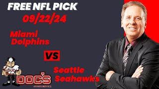 NFL Picks  Miami Dolphins vs Seattle Seahawks Prediction 9222024 Week 3 NFL Expert Best Bets [upl. by Orren]