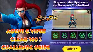 STREET FIGHTER DUEL  AGENT CVIPER  GUIDE TRIAL CHALLENGE 100 [upl. by Pillsbury]