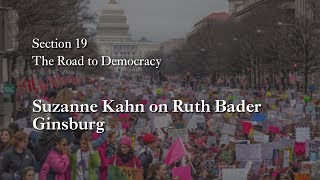 MOOC WHAW24x  192 Suzanne Kahn on Ruth Bader Ginsburg  The Road to Democracy [upl. by Aipotu]