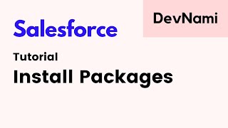 Salesforce  How to Install a Package in Salesforce [upl. by Fishback]