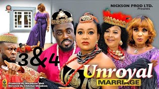 UNROYAL MARRIAGE 3amp4 NEW TRENDING MOVIE  TOOSWEET ANNANRACHEL OKONKWO LATEST NOLLYWOOD MOVIE [upl. by Allebasi]