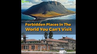 Forbidden Places In The World You Cant Visit [upl. by Ardien]