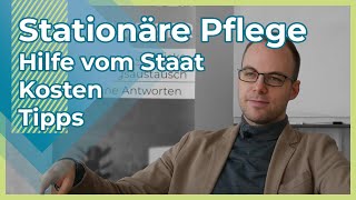 Schnellstart stationäre Pflege 2021 Angebote Kosten Hilfe vom Staat  Pflegeheim  24StdPflege [upl. by Esined]