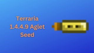 Terraria 1449 Aglet Seed [upl. by Boorer]