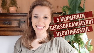 5 kenmerken van de gedesorganiseerde hechtingsstijl [upl. by Chalmer683]