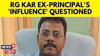 Kolkata Doctor Case Who is Sandip Ghosh the Kolkata hospital exprincipal under the radar  N18V [upl. by Hakkeber]