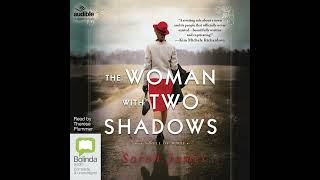 The Woman With Two Shadows by Sarah James eAudio eaudiobooks [upl. by Willner]