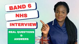 BAND 6 NHS INTERVIEW QUESTIONS AND ANSWERS [upl. by Domel]