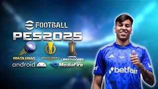 LANÇOU EFOOTBALL PES 2025  PPSSPP  BRASILEIRÃO AB EUROPEU ANDROID NARRAÇÃO BRASILEIRA ATUALIZADO [upl. by Scrogan]