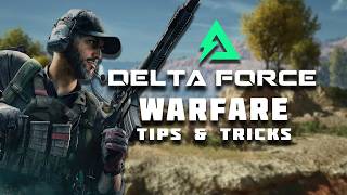 BEST TIPS and TRICKS  Delta Force Warfare [upl. by Aarika]