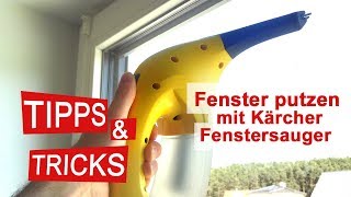 Fenster streifenfrei sauber Das kann der Kärcher AkkuFenstersauger  Test [upl. by Arhsub]