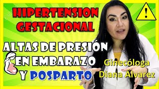 HIPERTENSION GESTACIONAL e HIPERTENSION POSPARTO por GINECOLOGA DIANA ALVAREZ [upl. by Wareing513]