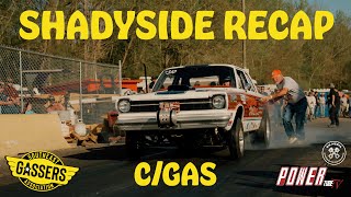 Southeast Gassers CGAS Recap at Shadyside [upl. by Giacomo]