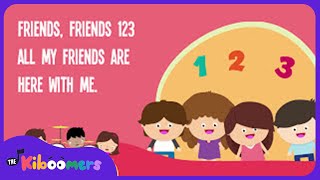 Friends Friends 123 Lyric Video  The Kiboomers Preschool Songs amp Nursery Rhymes [upl. by Enail]