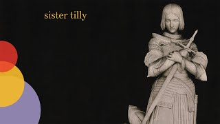 Natalie Merchant  Sister Tilly Lyric Video [upl. by Kumar]