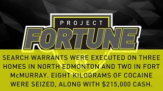 ALERT FORT McMURRAY  Project Fortune Dismantles Cocaine Trafficking Network [upl. by Uria]