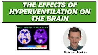 Hyperventilation Breathing Effects on Brain Oxygen and Health [upl. by Tristram]