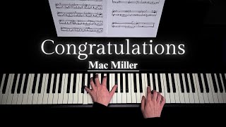 Mac Miller  Congratulations Piano Cover [upl. by Gurtner90]