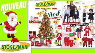 catalogue STOKOMANI du 30 octobre au 10 novembre 2024 💝 NOËL  FRANCE [upl. by Orapma444]