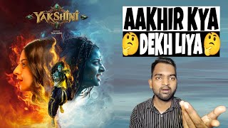 Yakshini WEB SERIES Review  Disney Hotstar  Filmi Max Review [upl. by Leahcimnhoj]