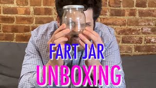 Fart Jar Unboxing [upl. by Eirffej]