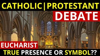 Catholic Protestant Debate on the Eucharist Catholic Truth Debate [upl. by Vito]