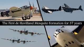 The First de Havilland Mosquito Formation for 37 Years [upl. by Dera]