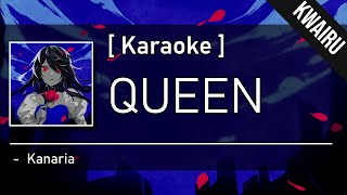 Karaoke QUEEN  Kanaria [upl. by Salomon]