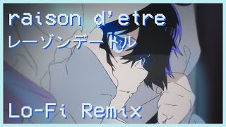 Eve  raison detre【Lofi Remix】 [upl. by Nnaeel]