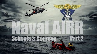 Navy AIRR  Schools amp Courses [upl. by Cuthbertson]