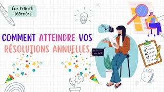 Comment Atteindre vos Résolutions Annuelles avec SYSTEMology  For French Learners [upl. by Fleeman]