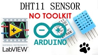 SENSOR DHT11 CON LABVIEWARDUINO SIN UTILIZAR TOOLKIT [upl. by Gnoh]