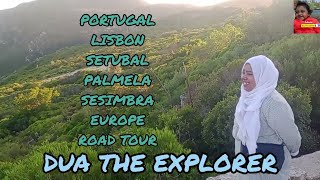 PORTUGAL LISBON SETUBAL PALMELA Europe ROAD TOUR পর্তুগাল লিসবন ইউরোপ রোড ট্যুর। [upl. by Roach]