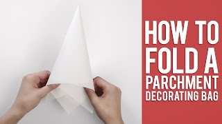 Learn How to Fold a Parchment Bag for Piping [upl. by Merp851]