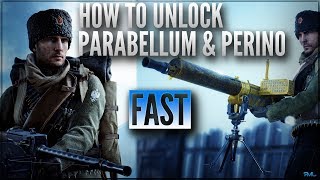 HOW TO UNLOCK PARABELLUM AND PERINO FAST  RUSSIAN DLC WEAPONS  Battlefield 1 [upl. by Eylsel]