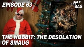 Half in the Bag Episode 63 The Hobbit The Desolation of Smaug [upl. by Dionis]