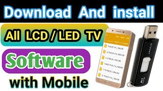 How To Install Software In LCD LED TV Download And install software in lcd led TV  Tutorial [upl. by Krysta]