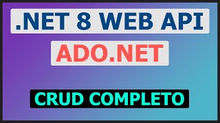 WEB API REST NET 8  ADONET  N CAPAS [upl. by Annaegroeg]