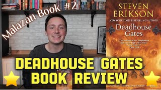 Deadhouse Gates by Steven Erickson  Book Review Malazan 2 [upl. by Hannis]