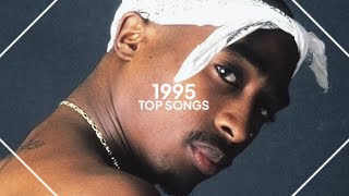 top songs of 1995 [upl. by Eimar]