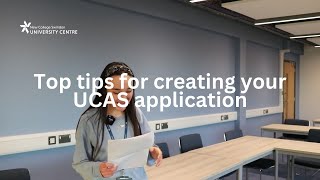 Top Tips for Creating Your UCAS Application  New College Swindon University Centre [upl. by Seed856]