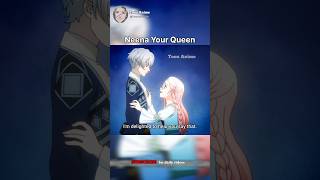 Neena make me your Queen anime animeedit animeshorts [upl. by Litha78]