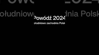 Powódź 2024 dolnyslask opolskie śląsk powódź 2024 [upl. by Careaga]