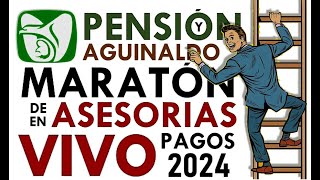 AGUINALDO IMSS ISSSTE y PENSIÓN RETROACTIVA MARATÓN DE CÁLCULOS y ASESORÍAS [upl. by Christiana504]