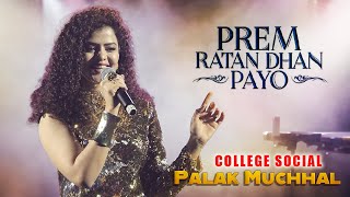 PREM RATAN DHAN PAYO Title Song  Salman Khan Sonam Kapoor  Palak Muchhal Live Concert [upl. by Delle]