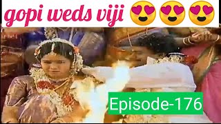 Metti Oli  episode 176  gopi weds viji episode [upl. by Airbas]