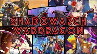 Mythic Heroes  Shadowarch Wardragon 13 April 2024 [upl. by Poucher]